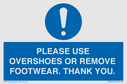 please-use-overshoes-or-remove-footwear-thank-you~